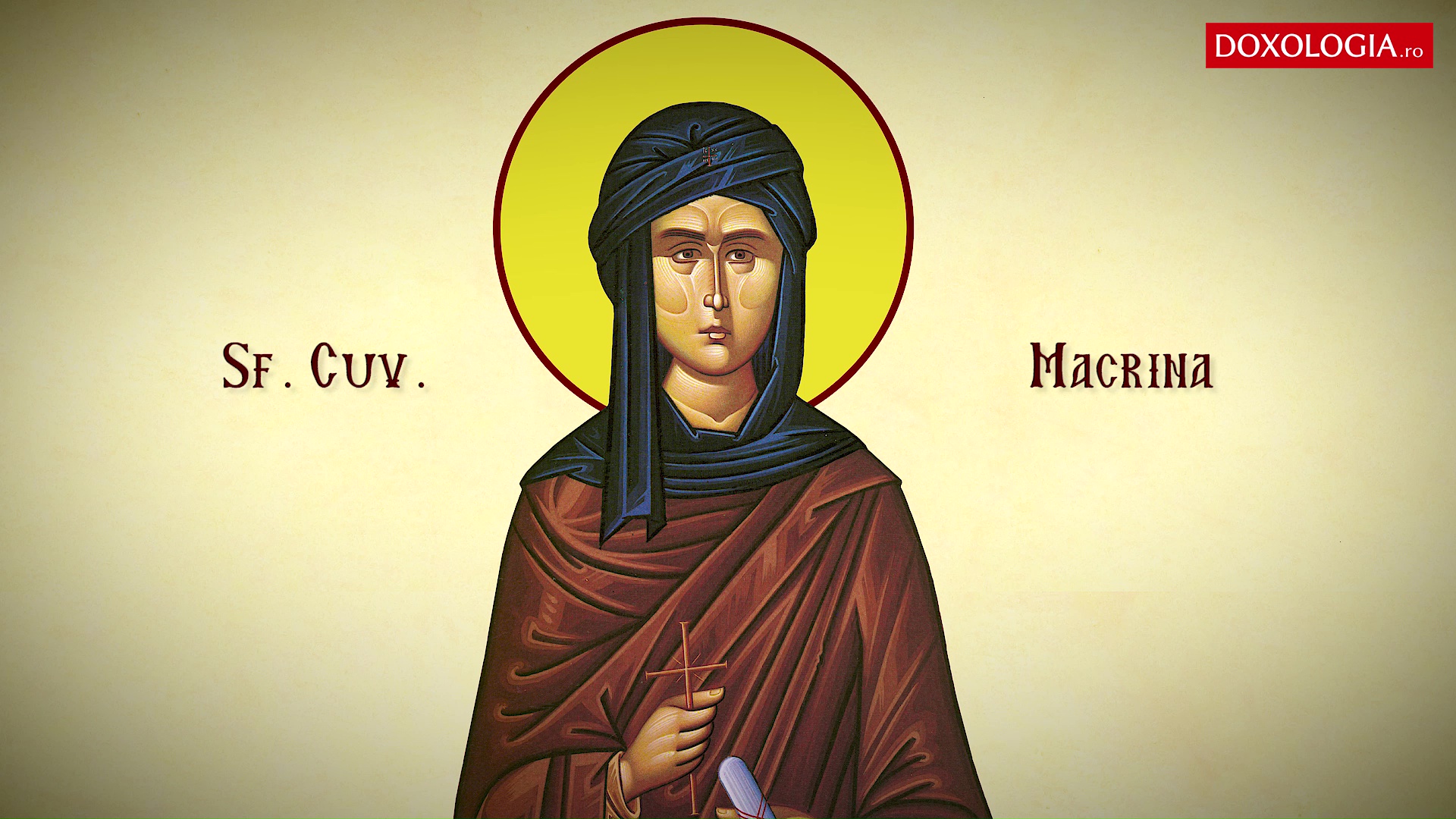 Sfânta Cuvioasă Macrina, sora Sfântului Vasile cel Mare Troparul Sfintei Cuvioase Macrina, sora Sfântului Vasile cel Mare