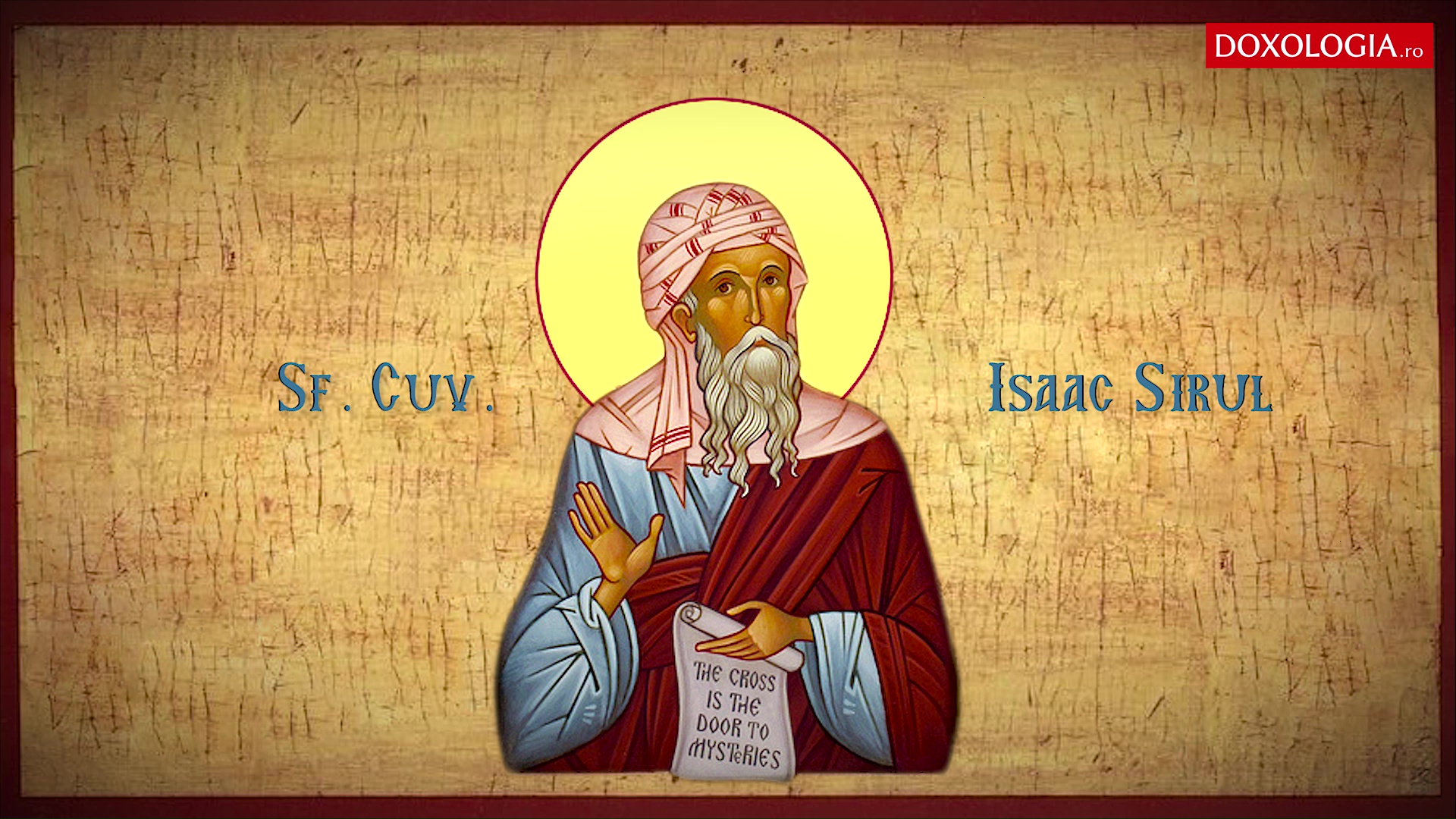 Troparul Sfântului Cuvios Isaac Sirul Troparul Sfântului Cuvios Isaac Sirul