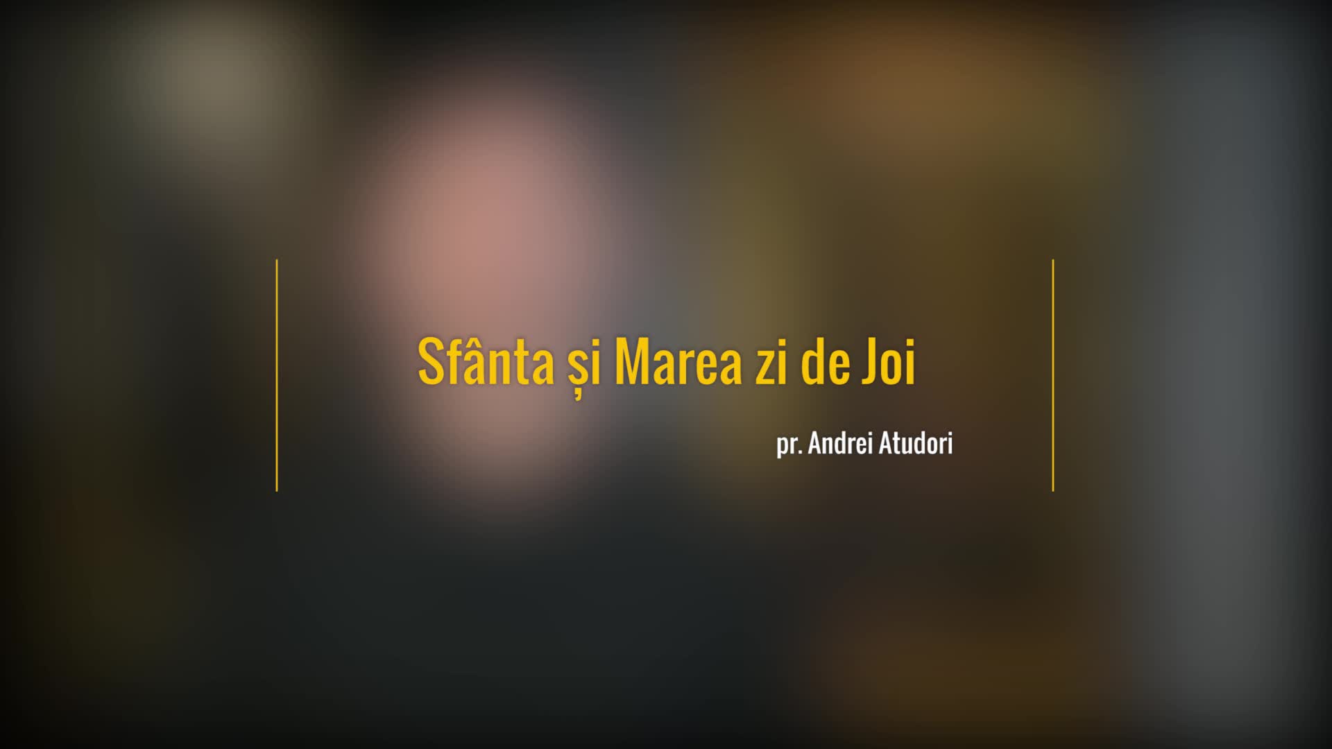 Sfânta și Marea zi de Joi Sfânta și Marea zi de Joi