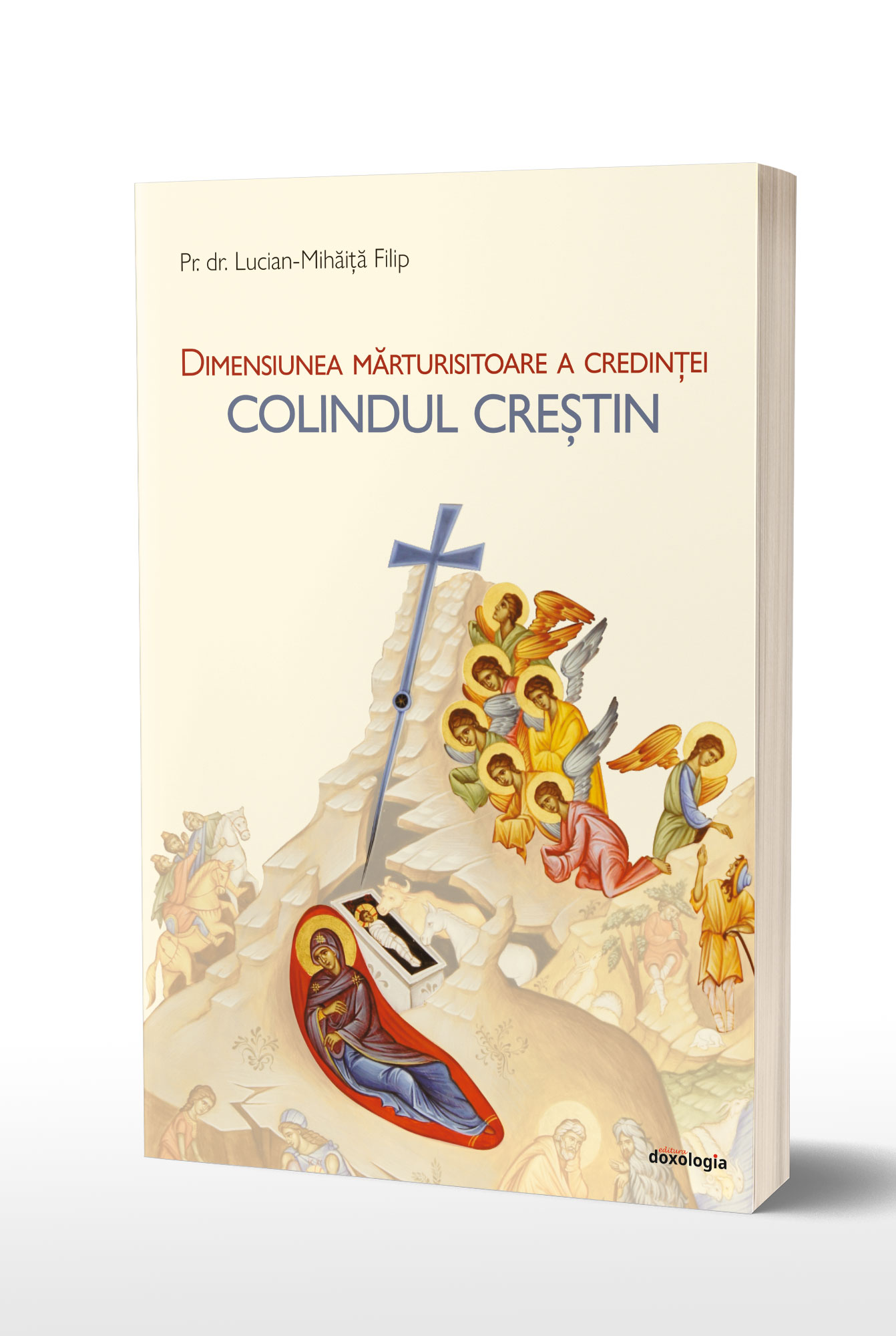O carte despre colind și colindat, o pledoarie pentru a colinda și a primi colindători O carte despre colind și colindat, o pledoarie pentru a colinda și a primi colindători