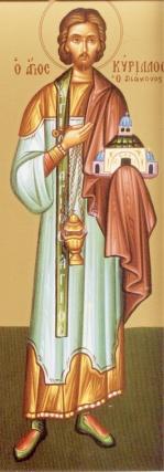 Viaţa Sfântului Sfinţit Mucenic Chiril, diaconul