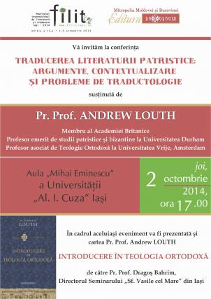 Andrew Louth, profesor emerit de studii patristice și bizantine din Marea Britanie, conferențiază la Iași în cadrul FILIT 2014