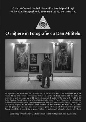 "O iniţiere în fotografie cu Dan Mititelu", a XXIII-a ediţie