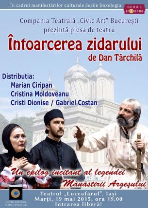 Piesă de teatru bazată pe legenda „Meșterului Manole” pusă în scenă la Iași