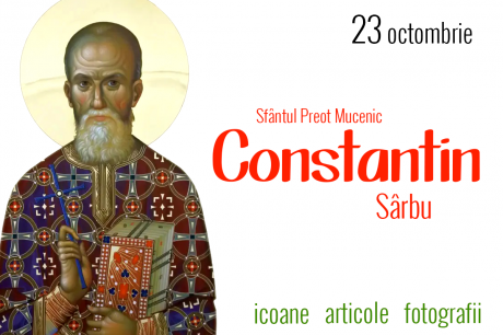 Sfântul Preot Mucenic Constantin Sârbu Sfântul Preot Mucenic Constantin Sârbu