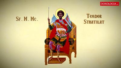 Troparul Sfântului Mare Mucenic Teodor Stratilat Troparul Sfântului Mare Mucenic Teodor Stratilat