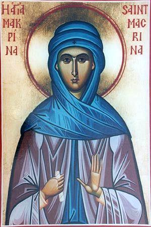 Sfânta Cuvioasă Macrina, sora Sfântului Vasile cel Mare Sfânta Cuvioasă Macrina, sora Sfântului Vasile cel Mare