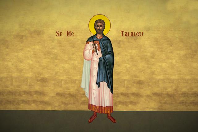 Sfântul Mucenic Talaleu ‒ drumul spre sfințenie