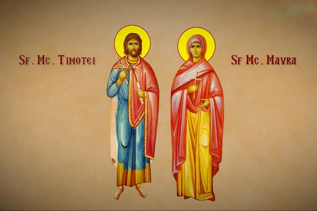 Sfinții Mucenici Timotei și Mavra