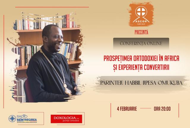 Părintele Agapios Habbil Lipesa Omukuba din Kenya – invitatul unei noi conferințe organizate de ASCOR Alba Iulia